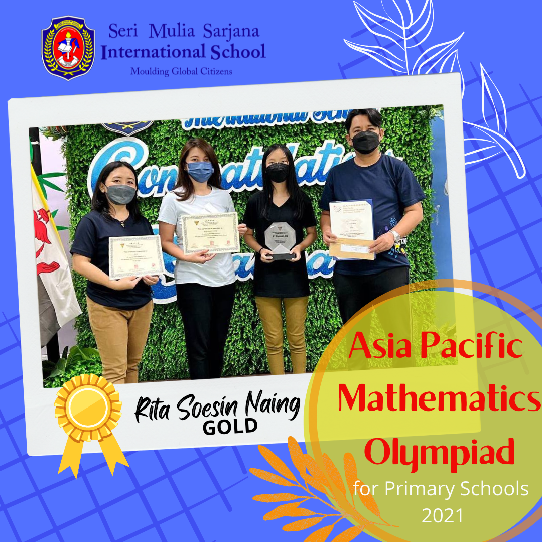 Asia Pacific Mathematics Olympiad for Primary Schools 2021 Seri Mulia